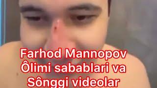 Farhod Mannopovni SÔNGI videolari va Ôlimi Sababi tôliq  #mitti #mittivine