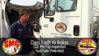 CDL Class A w/Air Pre-Trip Inspection for a Truck/Trailer (Pintle Hitch)