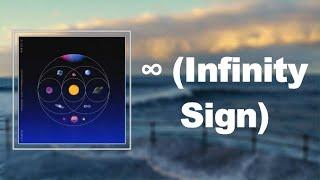 Lyrics: Coldplay - ∞ (Infinity Sign)