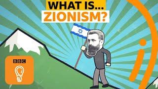 What is Zionism? What does Zionism mean? | A-Z of ISMs Episode 26 - BBC Ideas