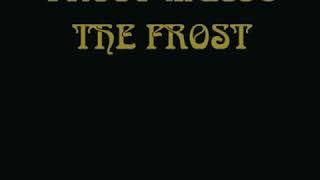 The Frost - Frost Music 1969  (full album)