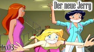 [Totally Spies!] 1x03 - Der Neue Jerry [Deutsch/German]