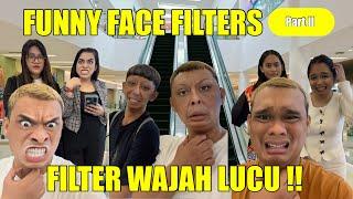 FUNNY FACE FILTERS | FILTER WAJAH LUCU