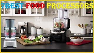 Top 7: Best Food Processors Of 2023 [You Can Buy]