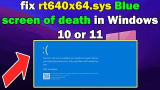 HOW TO Fix rtf64x64.sys BSOD Blue Screen Error in Windows 10 or 11