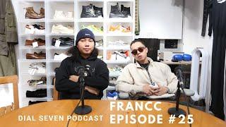 Francc - Dial Seven Podcast (Episode #25)