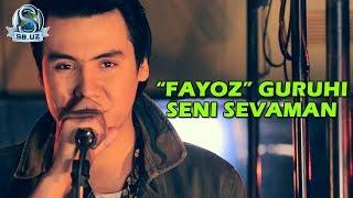 Fayoz - Seni sevaman (video version)