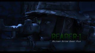 "REAPER 1" - Military Action Short Film