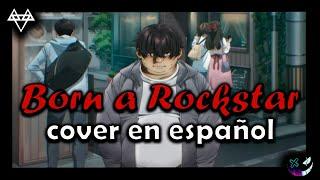 Born a Rockstar - Neffex | COVER EN ESPAÑOL | Zero