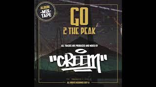 DJ CREEM - GO 2 THE PEAK (B-Boy / B-Girl / Breaking / Practice Mixtape)