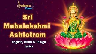 Sri MahaLakshmi Ashtothram 108 in English, Telugu & Hindi Lyrics| Sainma Guru