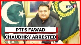 Pakistan News | PTI Vice-President Fawad Chaudhry Arrested Amid Govt Crackdown on PTI | English News