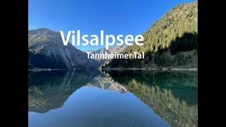 Vilsalpsee - tolles Ausflugsziel im Tannheimer Tal