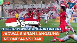 Jadwal Siaran Langsung Timnas Indonesia Vs Irak, Laga Sengit Perebutan Peringkat 3