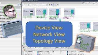 TIA Portal: Device vs Network vs Topology View