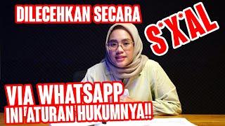Pelecehan S*ks*al Di Whatsapp Bisakah Dipidanakan??