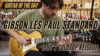 Guitar of the Day: Gibson Les Paul Standard 1950's Goldtop Reissue with P90