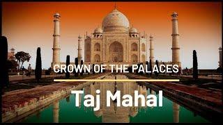 Taj Mahal, Agra, India |  Winner of the New Seven Wonders of the World | Ghumantu Parani