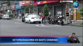 Investigan atentado realizado por extorsionadores en Santo Domingo de los Tsáchilas