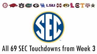 Week 3 SEC Touchdowns