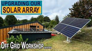 Upgrading our Solar Arrays | Checking off the Jobs