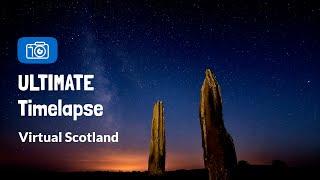 Virtual Scotland | ULTIMATE Scottish Timelapse!