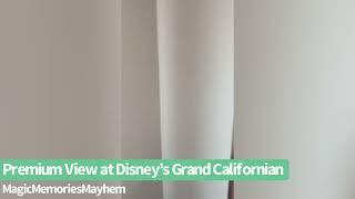 Premium Room Tour at Disney’s Grand California Hotel and Spa at Disneyland