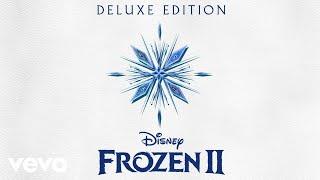 Idina Menzel, Evan Rachel Wood - Show Yourself (From "Frozen 2"/Audio Only)