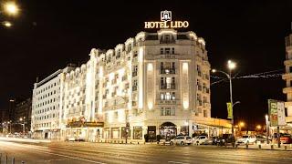 Hotel Lido - istorie si rafinament in inima Bucurestiului