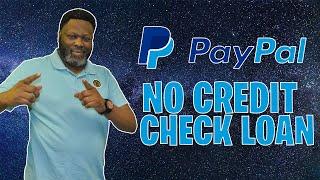 PAYPAL (BAD) NO CREDIT CHECK LOANS | PAYPAL CAPITAL LOANS UP TO $500,000 | PAYPAL WORKING CAPITAL