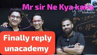  Unacademy Ko Mila Final Jawaab!  | Salim Sir, Mr Sir & Sachin Sir Ne Kholi Saari Baaten!