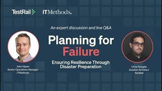 Planning for Failure: Are You Ready for Disaster?