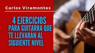 4 EJERCICIOS PARA GUITARRA CLÁSICA O ACÚSTICA QUE TE LLEVARAN AL SIGUIENTE NIVEL