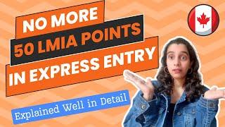 Serious Canada Express Entry Points Changes | NO MORE 50 LMIA Points   | ZESTE IMMIGRATION