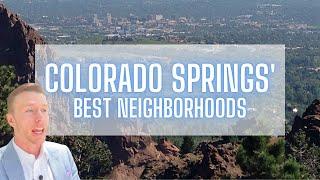 The Top 33 Neighborhoods & Places to Live in Colorado Springs, Colorado in 2022