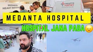 BEST CARDIOLOGY HOSPITAL IN DELHI NCR | MEDANTA THE MEDICITY GURUGRAM | ROUTINE BODY CHECKUP | #vlog