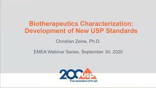 Biotherapeutics Characterization: Development of New USP Standards