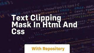 Text clipping mask in html and css