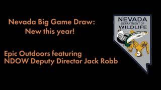 NDOW Deputy Director Talks 2021 Big Game Draw Changes