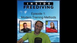 Inside Freediving Episode 1: Modern Training Methods