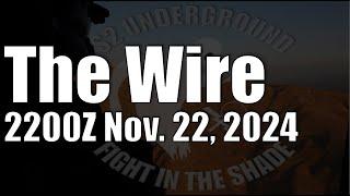 The Wire - November 22, 2024