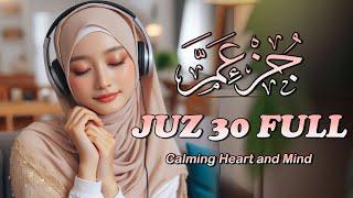 Quran Recitation Juz 30 for Peace of Mind with English Translation - Relaxing Juz Amma for Sleeping