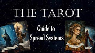 The tarot - card spread systems explained simply