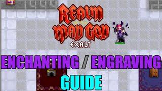 Enchanting / Engraving Guide - Realm of the Mad God Exalt