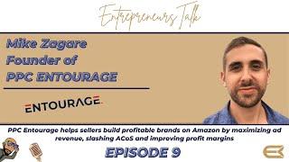 Mike Zagare the Founder of PPC Entourage- Next Level PPC TOOL - The BEST Advice for Entrepreneurs