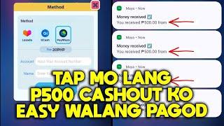 BAWAT TAP MAY PERA AGAD! FREE ₱500 MAYA PAY-OUT PER DAY | NO EFFORT | #1TRENDING GAME