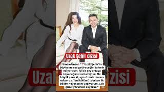 Uzak şehir dizisi Sinem Ünsal
