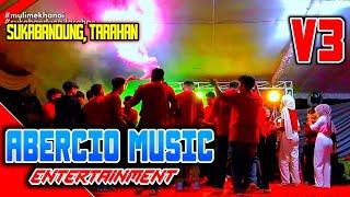 NEW ABERCIO MUSIC ENTERTAINMENT LIVE TARAHAN V3 ARR DINDA ACIL VJ YUDA BAGASKARA FT KIKI EENG