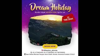 The Zion Shimla |Dream Holiday