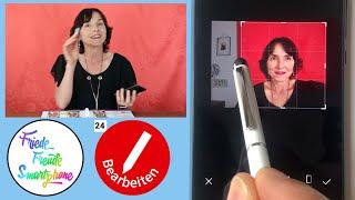 Wie kann ich ein Foto bearbeiten? Smartphone Training für Senior*innen Teil 24